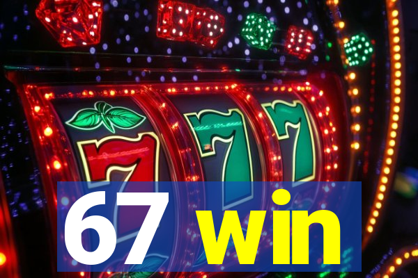 67 win